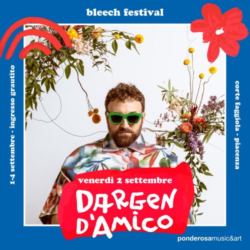 Dargen D'Amico per Bleech Festival 2022