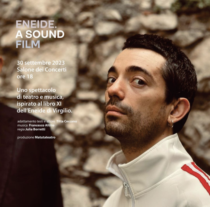 Eneide-A Sound Film | Conservatorio Nicolini Piacenza: 30 Settembre 2023
