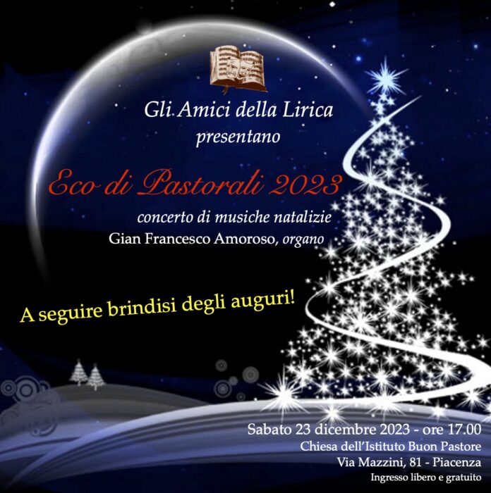 Concerto degli Auguri | Amici della Lirica Piacenza: Sabato 23 Dicembre 2023