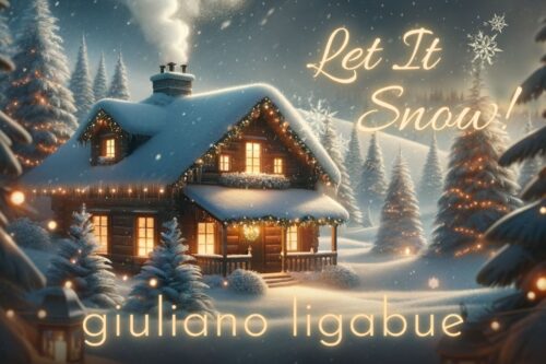 Let It Snow | Nuovo Singolo Natalizio per Giuliano Ligabue: 8 Dicembre 2023 