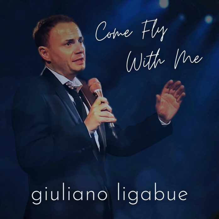 Come Fly With Me | Nuovo Singolo per Giuliano Ligabue: Venerdì 12 Gennaio 2024