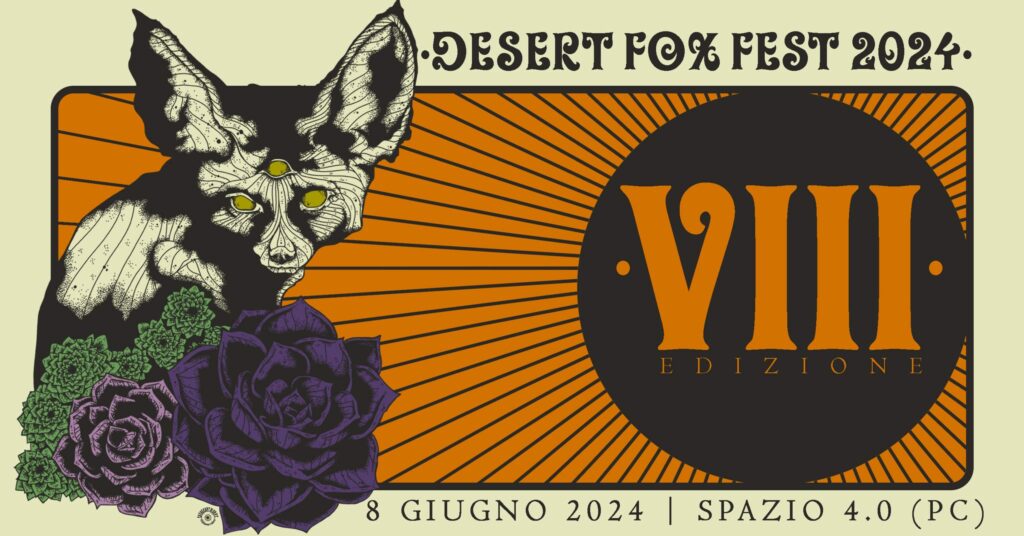 Desert Fox Fest-8^edizione | Sabato 8 Giugno 2024