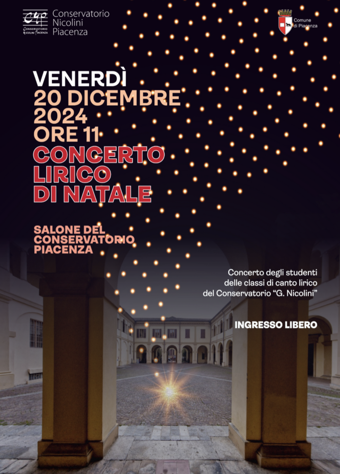 Concerto Lirico di Natale | Conservatorio Nicolini Piacenza: Venerdì 20 Dicembre 2024