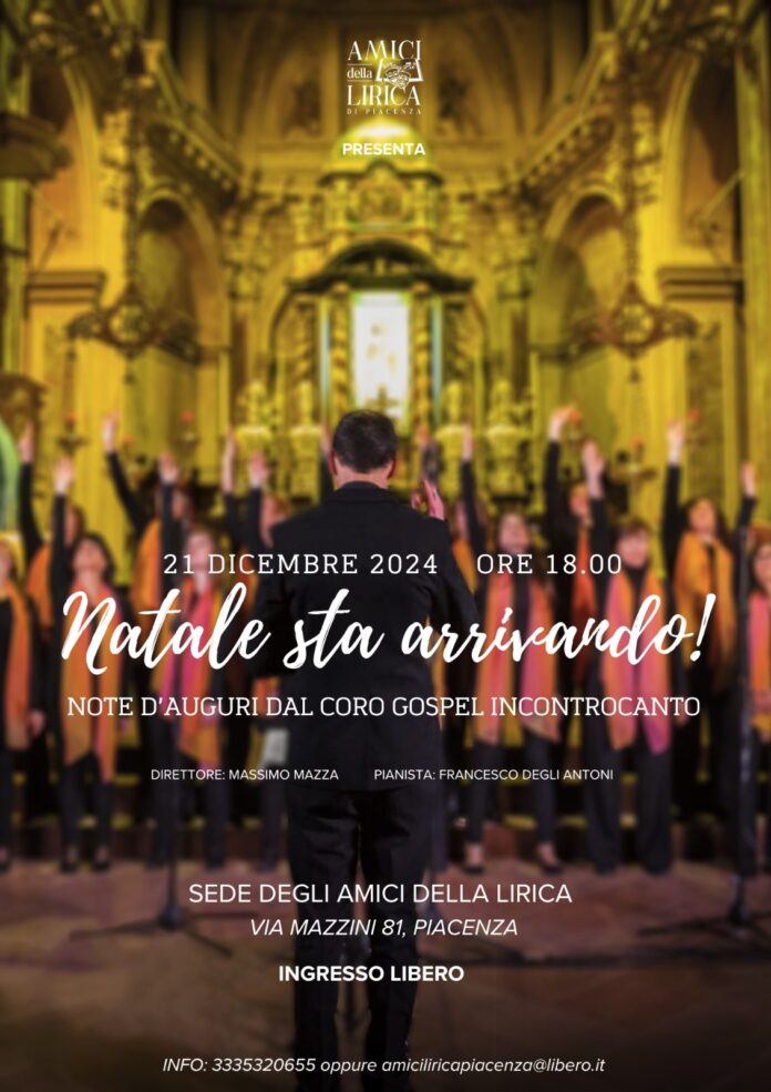 Natale sta arrivando | Amici della Lirica Piacenza: Sabato 21 Dicembre 2024